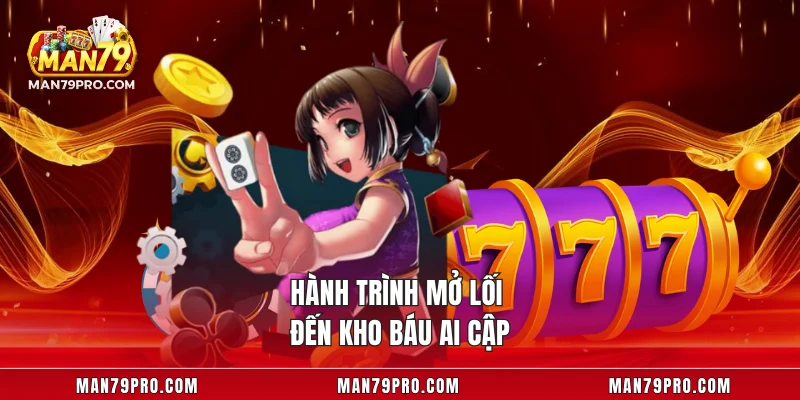 Slot MAN79 – Trải Nghiệm Game Quay Thưởng Cực Chất Hành trình mở lối đến kho báu Ai Cập